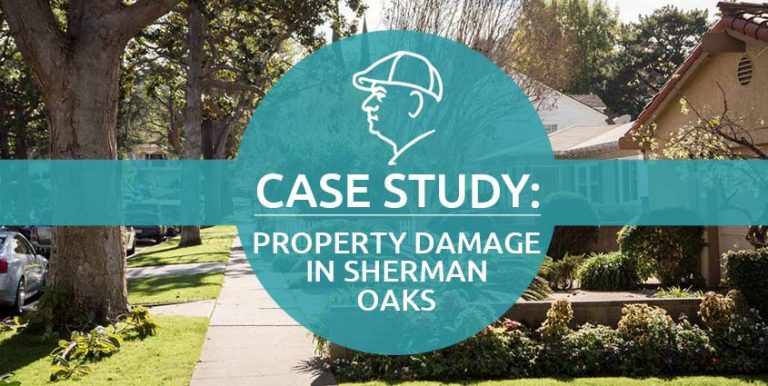 Case Study: Property Damage in Sherman Oaks