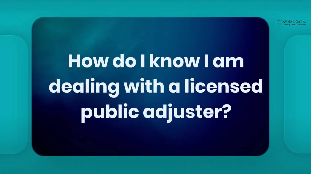 Video: How do I know I am dealing with a licensed public adjuster?